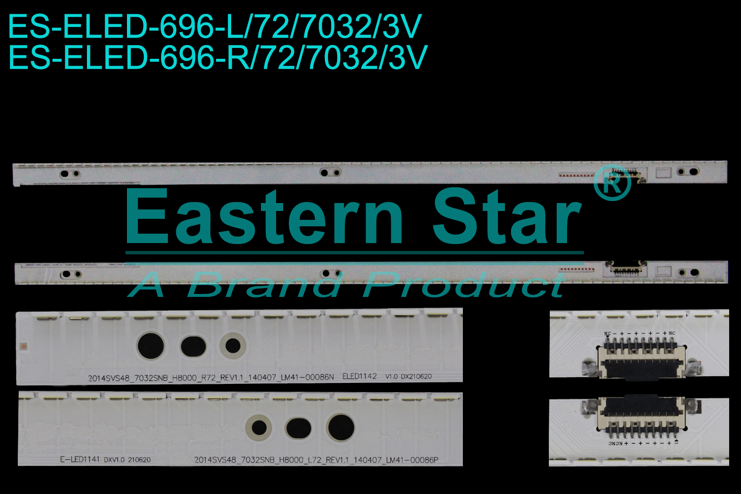 ES-ELED-696 ELED/EDGE TV backlight use for 48'' Samsung UE48H8000  L:2014SVS48_7032SNB_H8000_L72_REV1.1_140407_LM41-00086P  BN96-30655A   R:2014SVS48_7032SNB_H8000_R72_REV1.1_140407_LM41-00086N BN96-30654A  LED STRIPS(2)