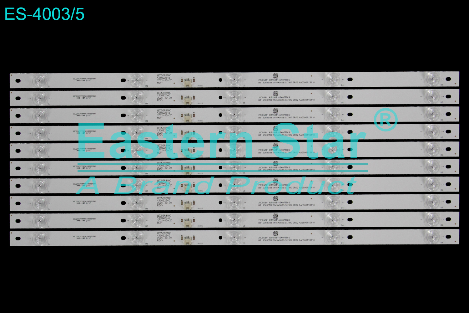 ES-4003 LED TV Backlight use for 55" Konka  LED55R8100 RF-AA550E30-0501S-11 55D2003V2W5C1B53818M HYS-13P LED55R8100 *35022845 2021-10-25 REV- 21005841 RT150T150T145X07TB S RT150X06TB T145X08TB S 7912 2R02 AA550011S110 LED STRIP(10)