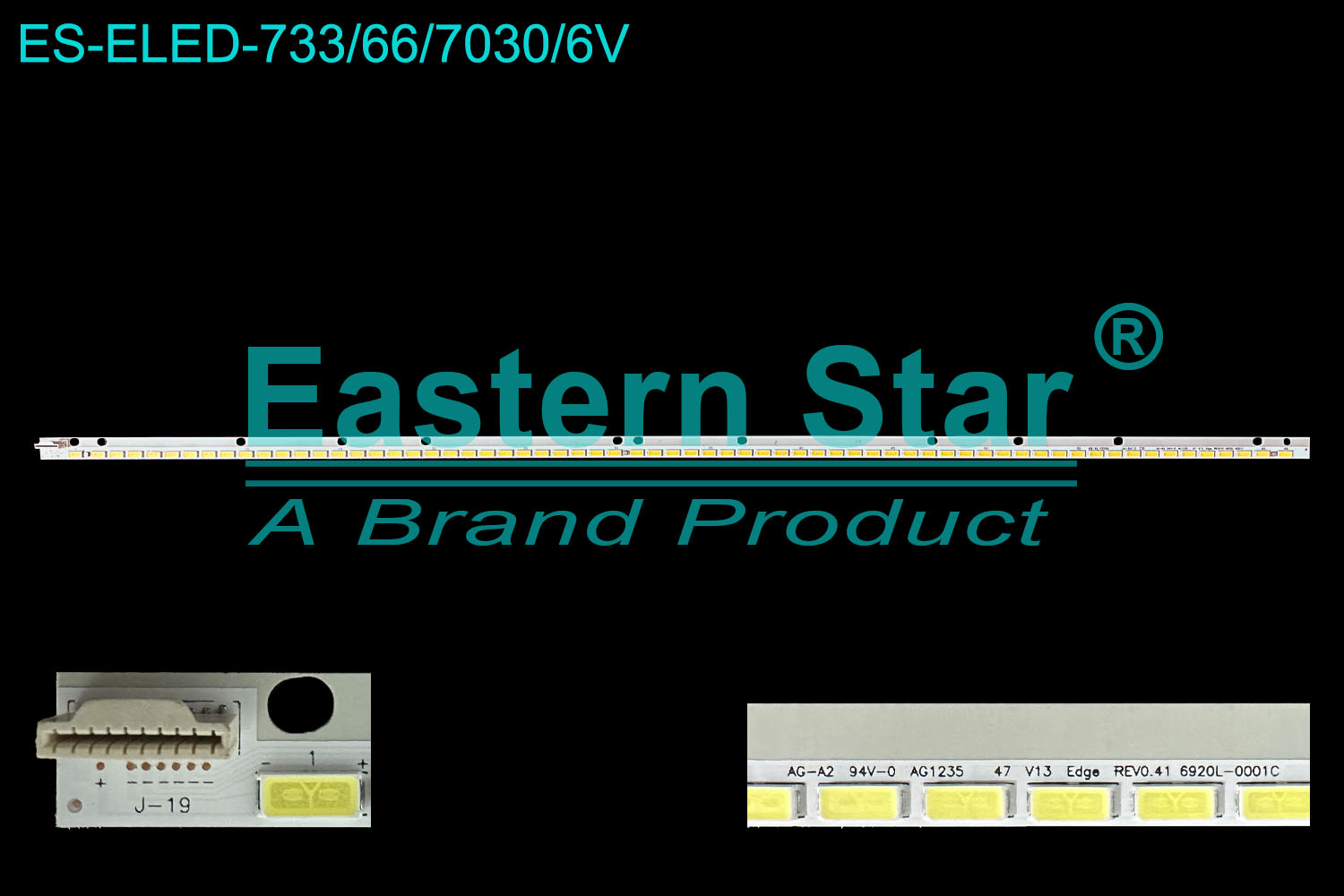 ES-ELED-733=ES-ELED-003 ELED/EDGE TV backlight use for Lg 47'' 47 V13 Edge REV0.41 6920L-0001C 6916L009A JM18413  LED STRIPS(1)