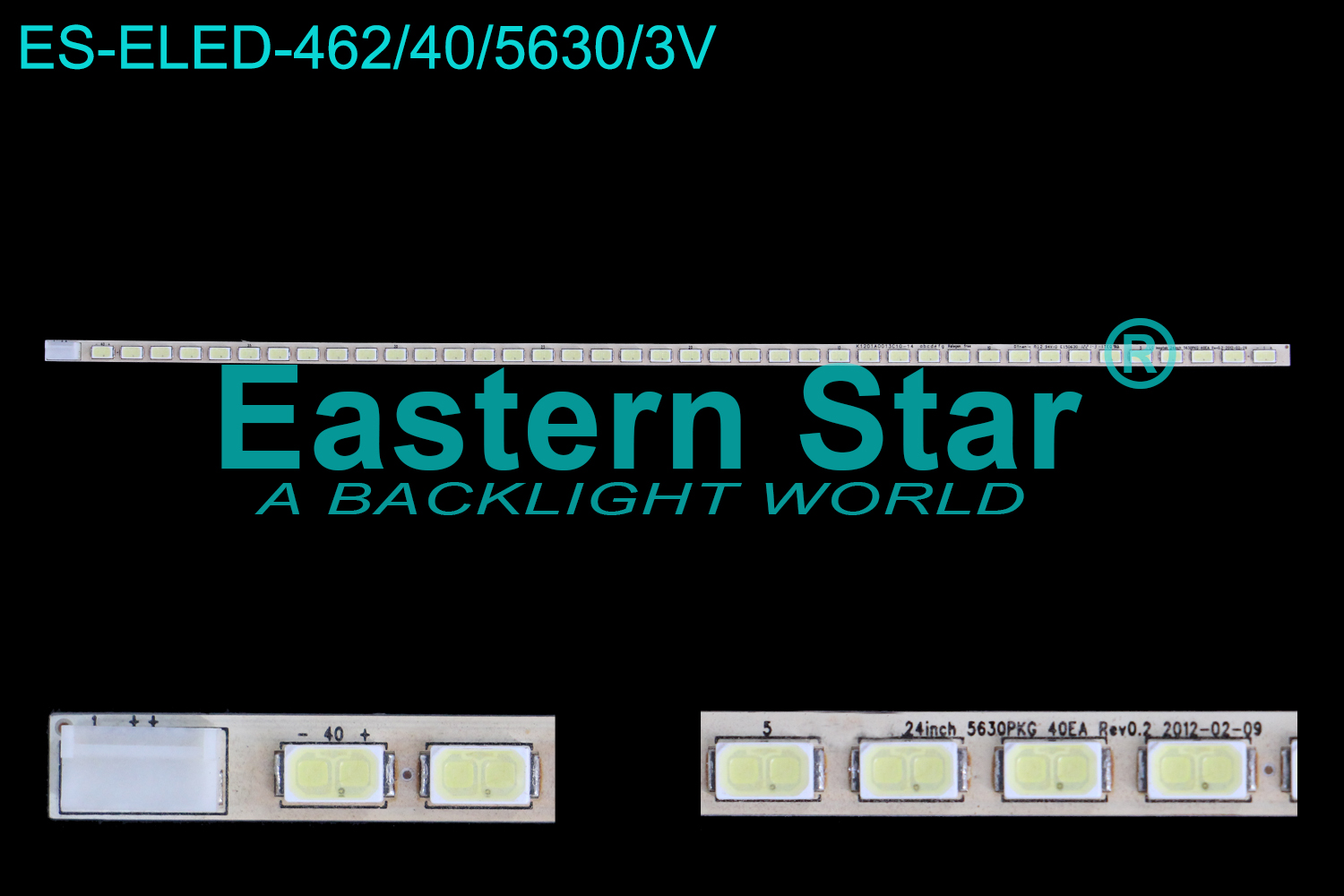 ES-ELED-462 ELED/EDGE TV backlight use for 24'' Lg 24INCH 5630PKG 40EA REV0.2  LED STRIPS(/）