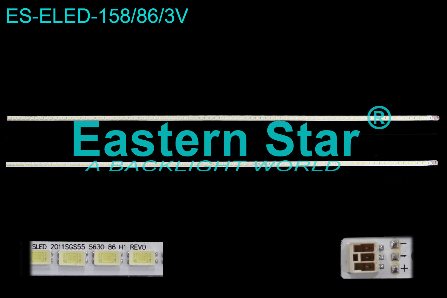 ES-ELED-158 ELED/EDGE TV backlight use for 55'' 86LEDs SLED 2011SGS55 5630 86 H1 REV0 LED STRIPS(2)