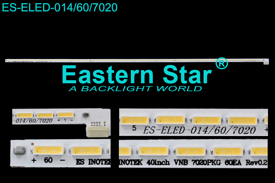 ES-ELED-014 ELED/EDGE TV backlight use for 40'' Vestel TV with 60LEDs  40INCH VNB 7020PKG 60EA REV0.2 140122 led backlight strips VES400UNVS-3D-N01（1）