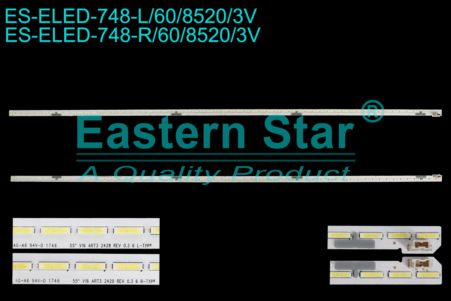 ES-ELED-748 ELED/EDGE TV backlight use for 55'' Lg 55LW340C-UA 55LV340C-UB 55SJ8000-UA  55" V16 ART3 2428 REV 0.3 6 L-TYPE  55" V16 ART3 2429 REV 0.3 6 R-TYPE   6916L2428A  6916L2429A LED STRIPS(2)