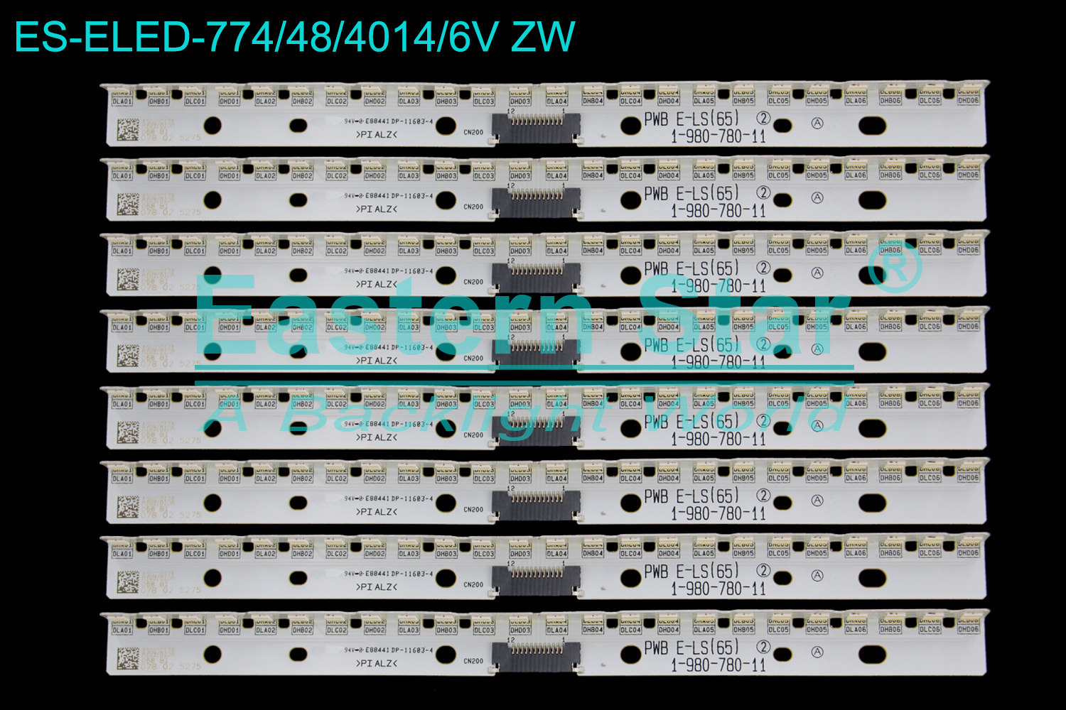 ES-ELED-774 ELED/EDGE TV backlight use for 65'' Sony XBR-65X930D 1-980-780-11 PWB E-LS(65) LED STRIPS(8)
