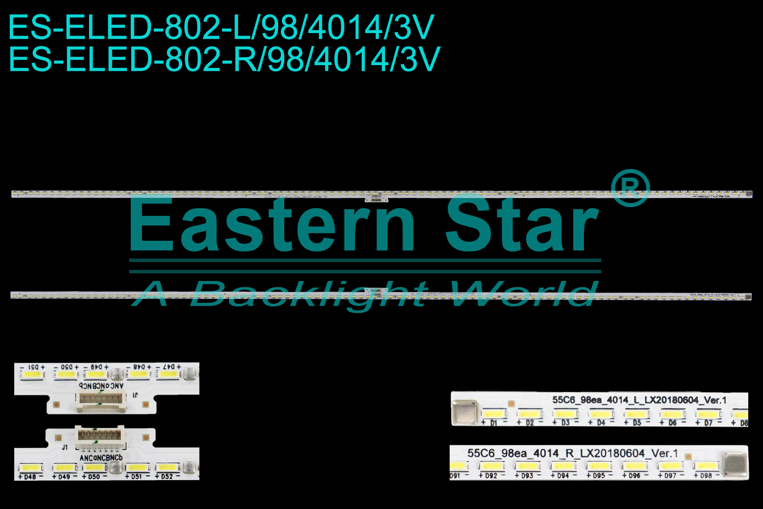 ES-ELED-802 ELED/EDGE TV backlight use for 55'' Tcl  55dc760 L: 55C6_98ea_4014_L_LX20180604_Ver.1 CR:YHE-4C-LB5598-YH02L-110419-2B21-00337 R: 55C6_98ea_4014_R_LX20180604_Ver.1 CR:YHE-4C-LB5598-YH01L-110419-2B21-00348 LED STRIPS(/)