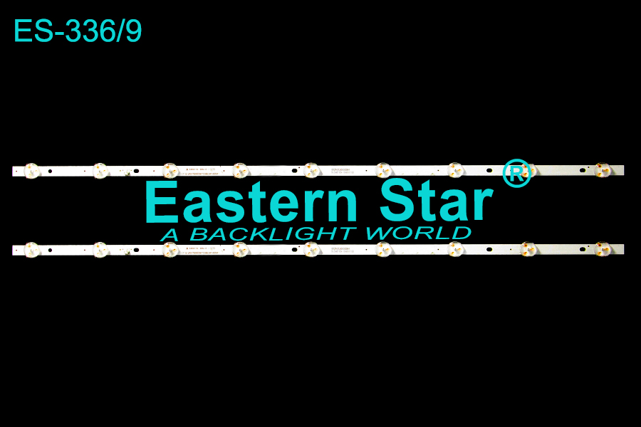 ES-336 LED TV Backlight use for TV CY 32 " Sunny  2X9 PB08D581103BL041-005H led strips (2)