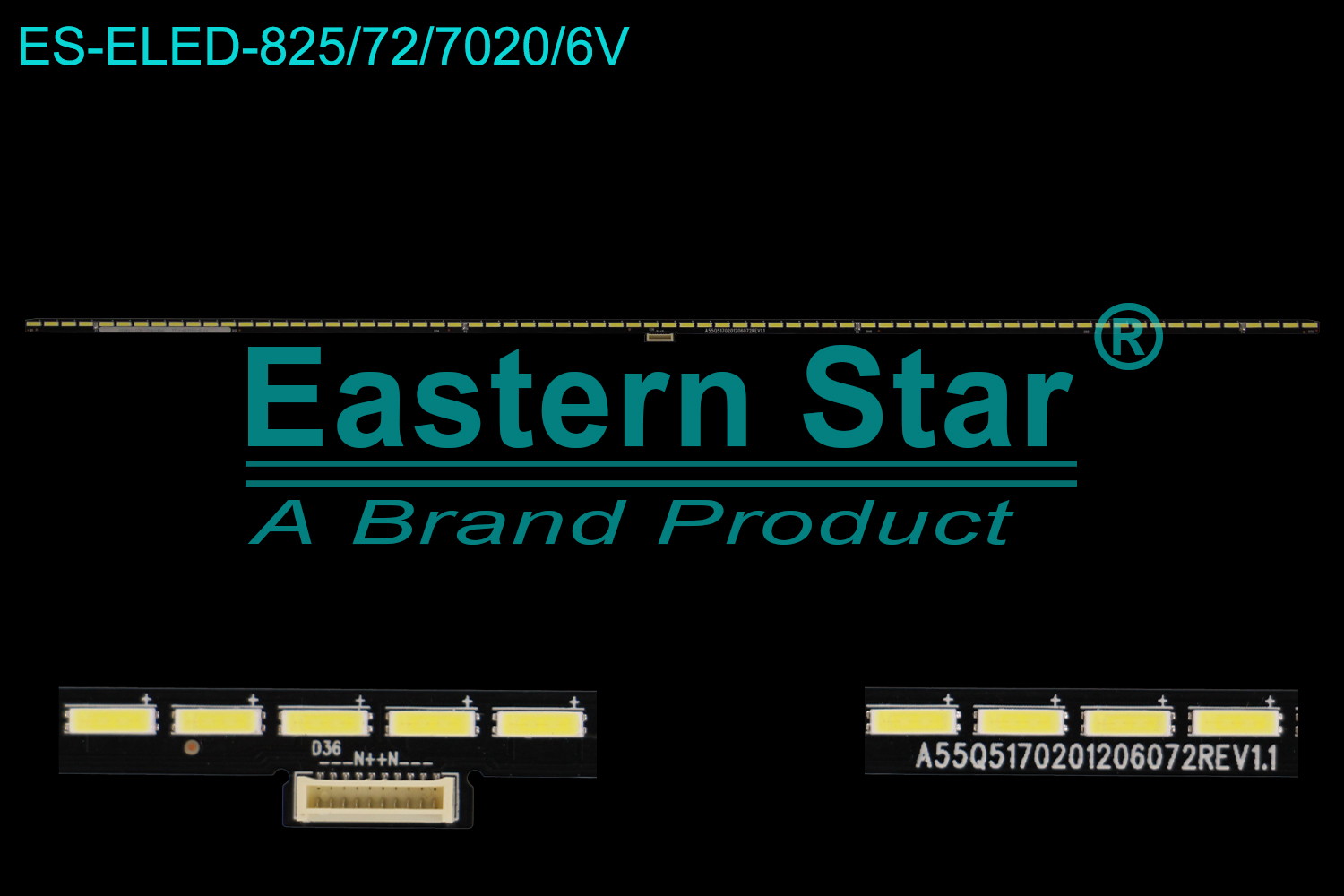 ES-ELED-825 ELED/EDGE TV backlight use for 55'' A55Q5170201206072REV1.1 0028211CC6-1C0BM-EAM 7710-655000-S220  TV LED BAR(/)