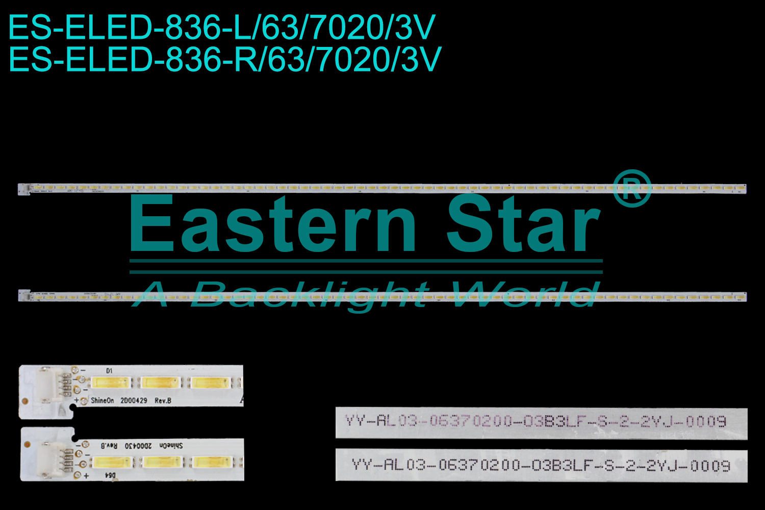 ES-ELED-836 ELED/EDGE TV backlight use for 47'' Skyworth  47Е600F ShineOn 2D00429 REV.B ShineOn 2D00430 REV.B YY-AL03-06370200-03B3LF-S-2-2YJ-009 TV LED BAR(2)