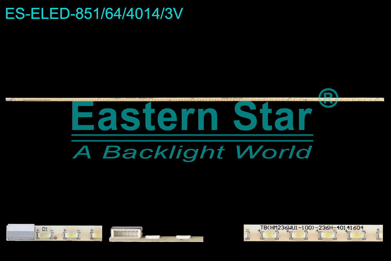 ES-ELED-851 ELED/EDGE TV backlight use for 24'' LBM236P1604-Z-1(HF)(0) TB(HM236WU1-100)-236H-40141604  LED BACKLIGHT KITS(1)