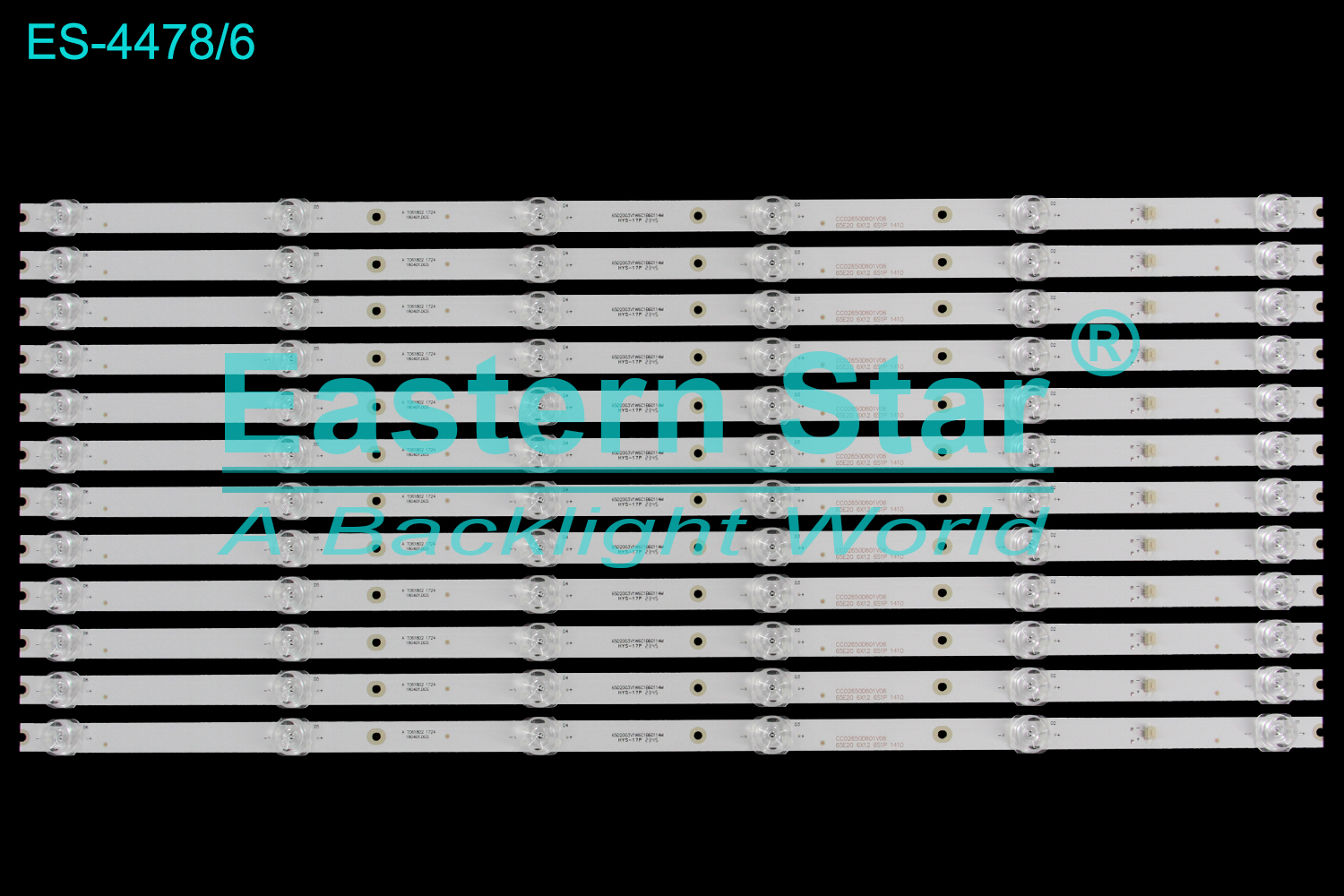 ES-4478 LED TV Backlight use for 65" Konka/Kktv LE65E06K CC02650D601V06, 65E20 6X12 6S1P 1410, SW-LED65U101BS2S  LED BACKLIGHT KITS(12)