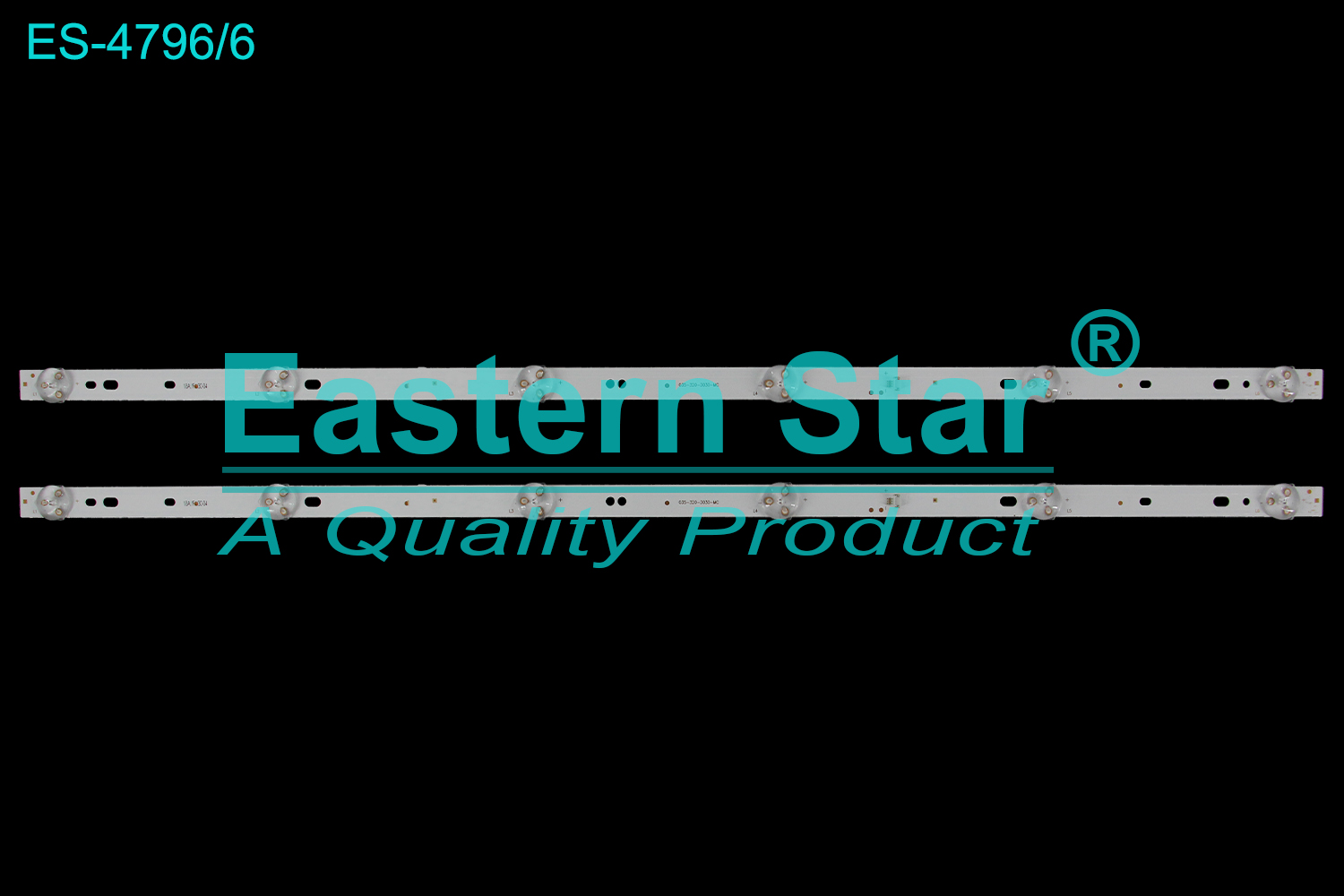 ES-4796 LED TV Backlight use for 32"  035-320-3030-MC 18A/F4/30-04  LED BACKLIGHT KITS(2)