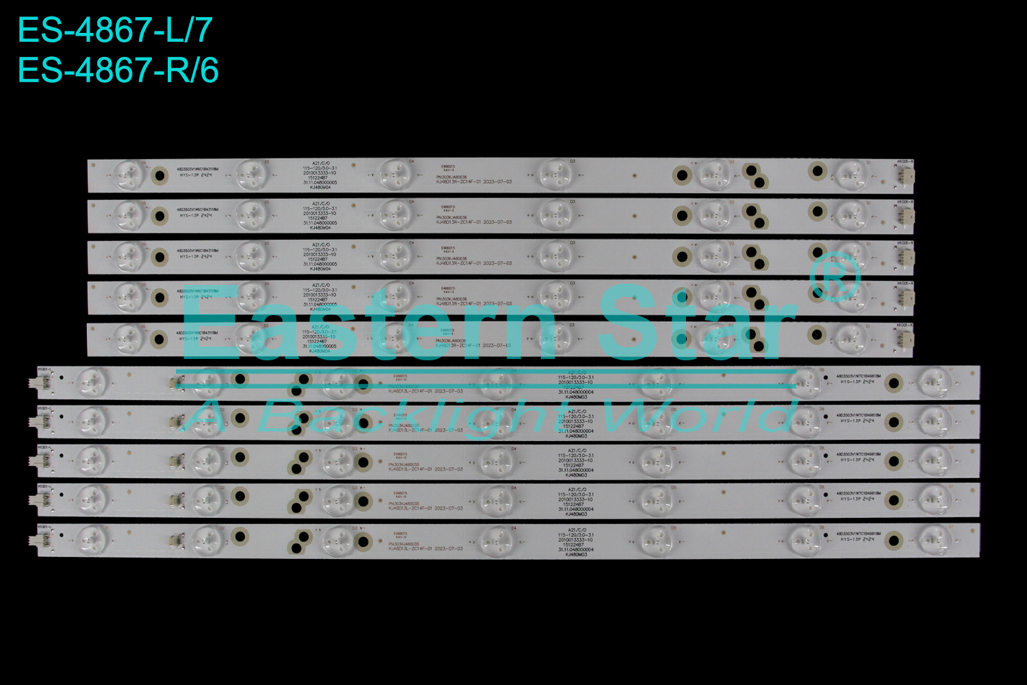 ES-4867 LED TV Backlight use for 48" Amoi ML-5009 48D3503V1W6C1B43118M A21/C/0 115-120/3.0-3.1 2010013333-10 151224B7 31.11.048000005 KJ480M04 PN:303KJ480036 KJ48D13R-ZC14F-01 2023-07-03 LED BACKLIGHT KITS(10)