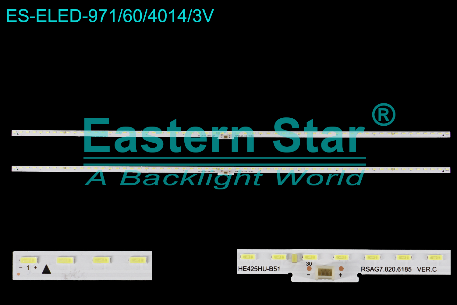 ES-ELED-971 ELED/EDGE TV backlight use for 43'' Hisense  LED43M7000U,  LED43K5500U,  LED43EC660US HE425HU-B51 RSAG7.820.6185 VER.C LED BACKLIGHT KITS(2)