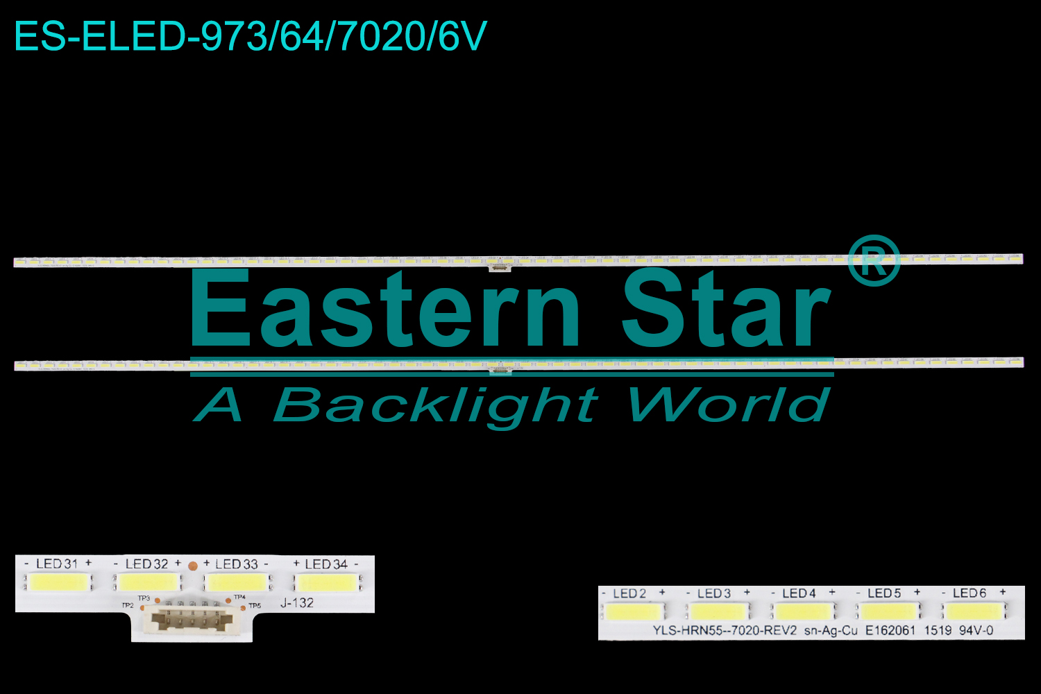 ES-ELED-973 ELED/EDGE TV backlight use for 55'' Sony XBR-55X850C, KD-55X8500C YLS-HRN55-7020-REV2 sn-Ag-Cu E162061 1519 94V-0  LED BACKLIGHT KITS(2)