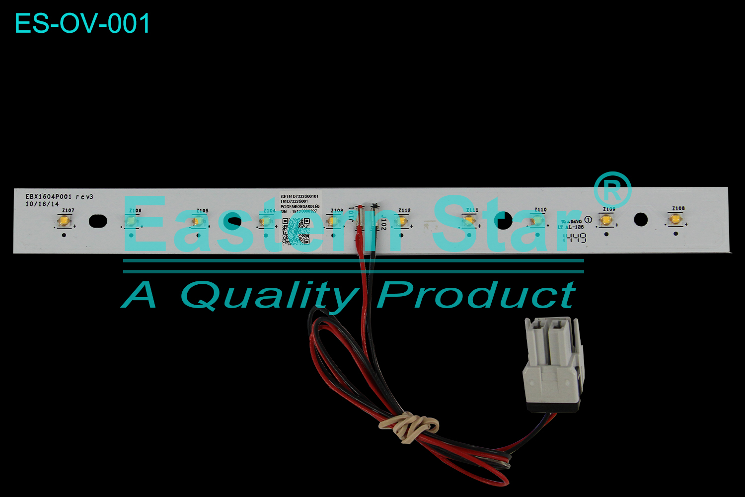 ES-OV-001 LED Light use for OVEN Ge WG02F10744 WB27X23581 EBX1604P001 rev 3 ZET1FH1SS ZTDX1DPSN1SS (/)