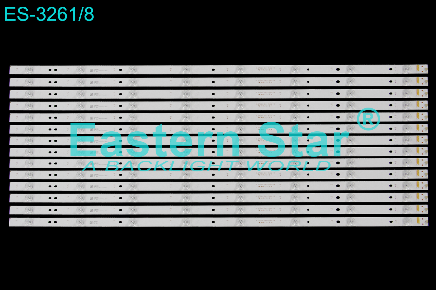 ES-3261 LED TV Backlight use for 75" Skytech: st7540us , Polaroid: 32t2h B JL.D75081330-253AS-M  19AG432 D190118 T410 22QY75K3LED01 001340 LED STRIP(14)