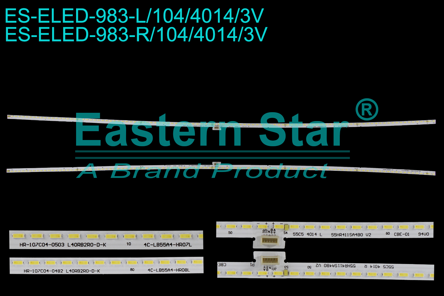 ES-ELED-983 ELED/EDGE TV backlight use for 55'' Tcl 55C5  4C-LB55A4-HR07L, 4C-LB55A4-HR08L,55C5 4014 L 55HR411SA4A0, 55C5 4014 R 55HR411SA4B0, HR-107C04-0482 L40RB2R0-D-K, HR-107C04-0503 L40RB2R0-D-K  LED BACKLIGHT STRIP(2)