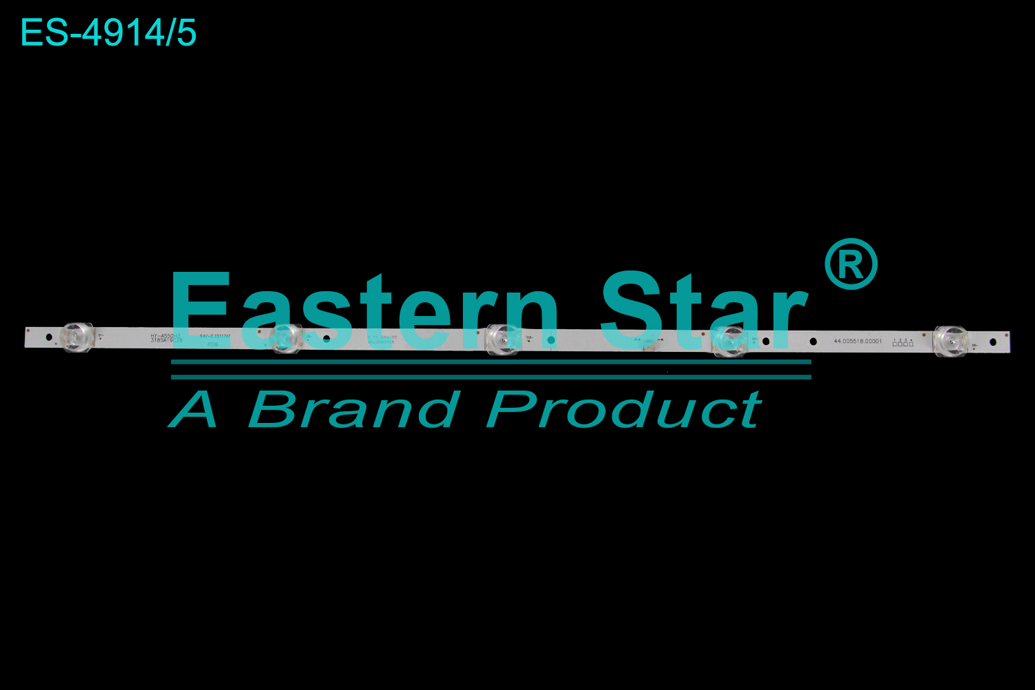 ES-4914 LED TV Backlight use for 55" HY-A550H3 3185A19C28   LED BACKLIGHT STRIP(/)