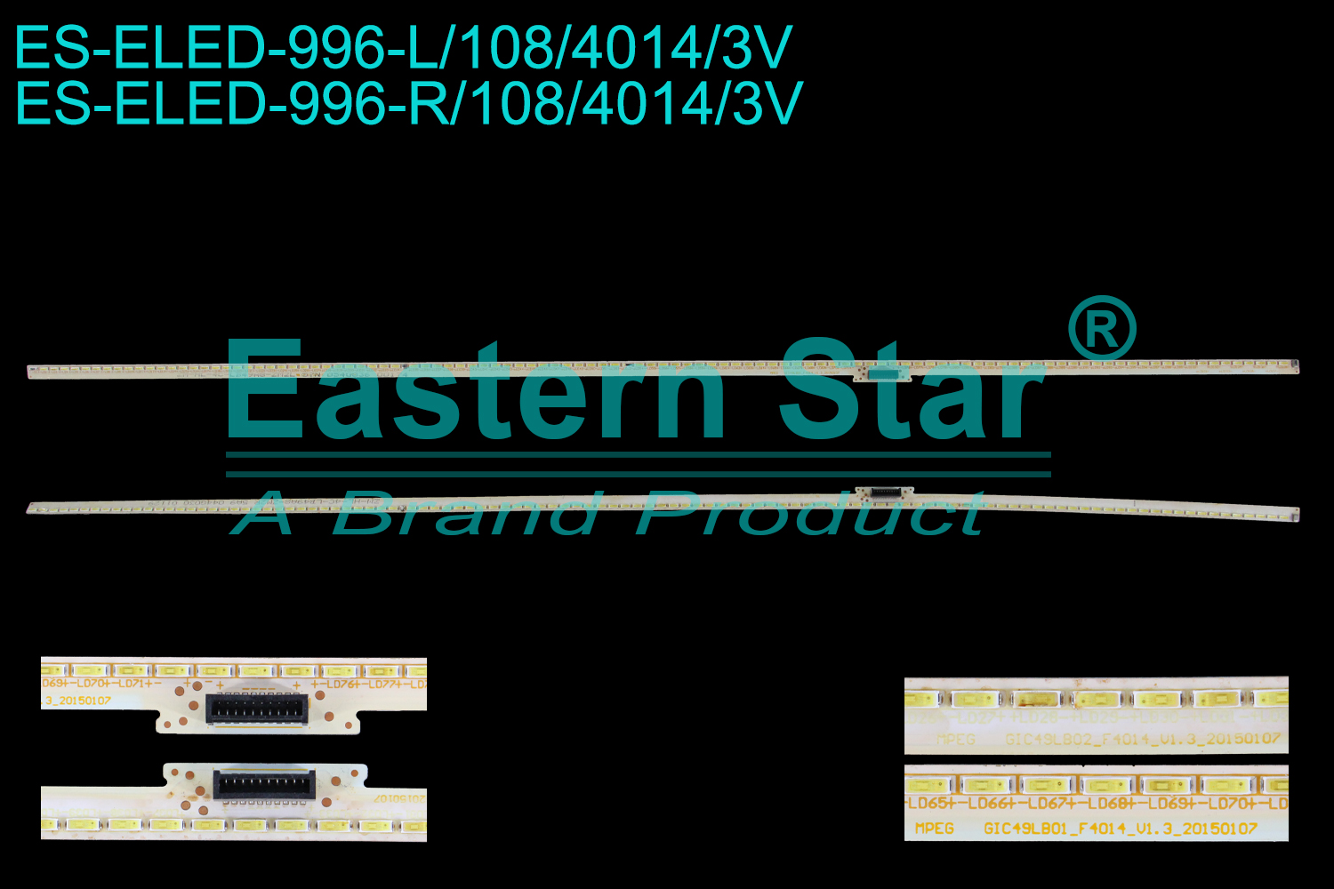 ES-ELED-996 ELED/EDGE TV backlight use for 49'' Tcl  D49A561U ZM-HL-4C-LB49A8-ZM2L 0540036 00174 ZM-HL-4C-LB49A8-ZM2R 5A9 044G030 01129 GIC49LB01_F4014_V1.3_20150107 LED BACKLIGHT STRIP(2)