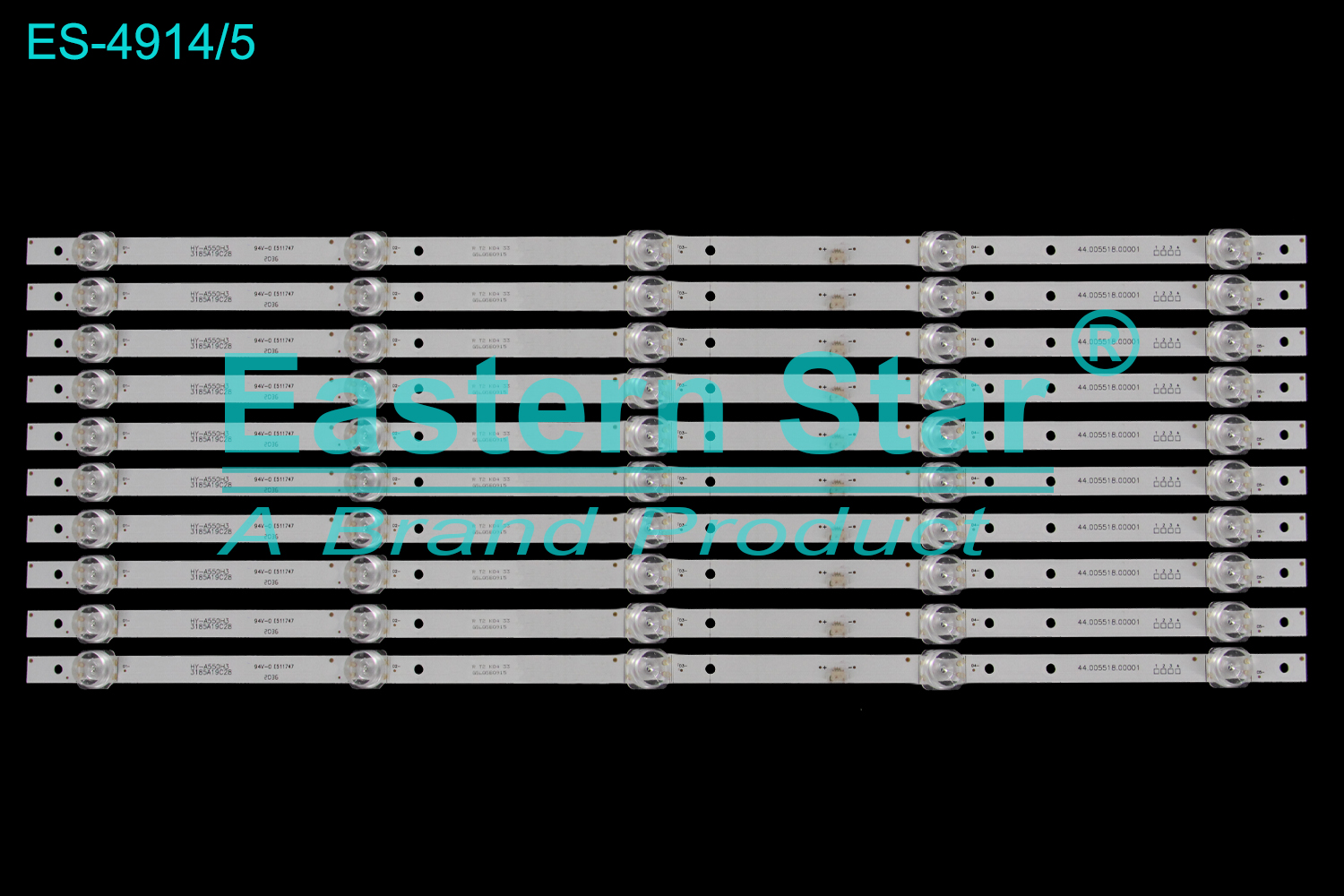 ES-4914 LED TV Backlight use for 55" HY-A550H3 3185A19C28   LED BACKLIGHT STRIP(10)