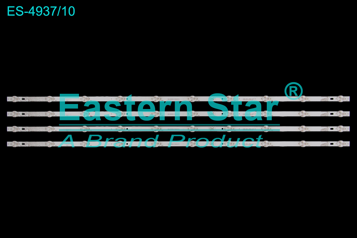 ES-4937 LED TV Backlight use for 43"  BL430RH1340210 T430-RH1-3030-41A-10 810mm*12mm*1.0T  LED BACKLIGHT STRIP(4)