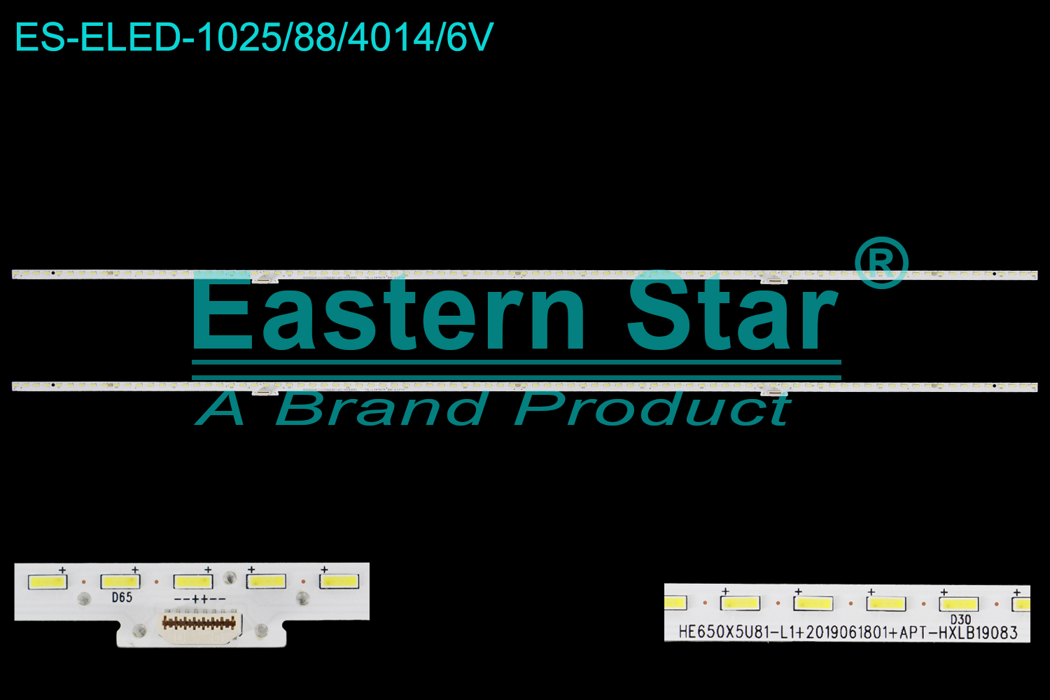 ES-ELED-1025 ELED/EDGE TV backlight use for 65'' Hisense HZ65A77E H65E7A H65E8A HZ65E60D HZ65E5D HE650X5U81-L1+2019061801+APT-HXLB19083  LED BACKLIGHT STRIP(2)