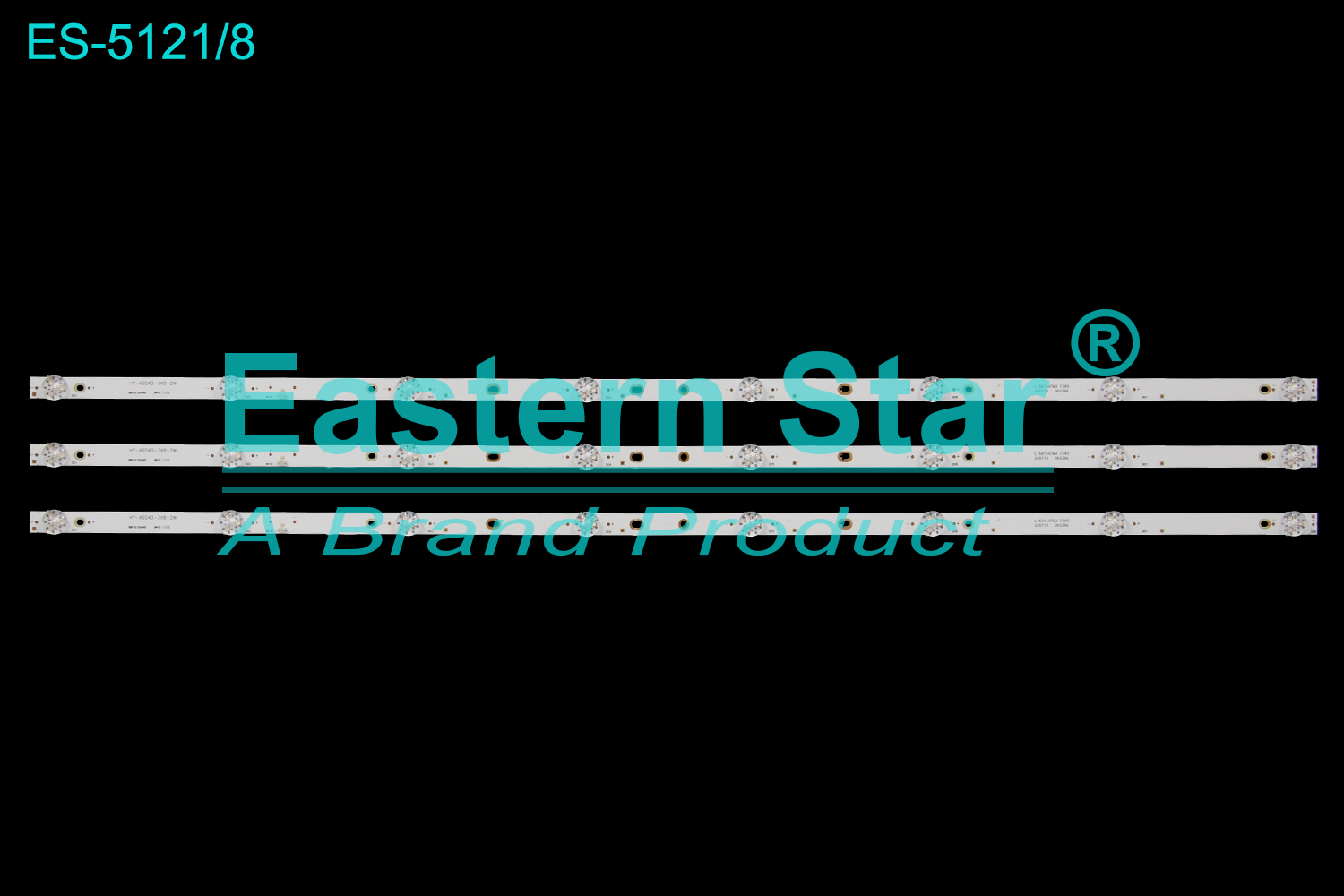 ES-5121 LED TV Backlight use for 43" HY-XSS43-3X8-2W  LED BACKLIGHT STRIP(3)