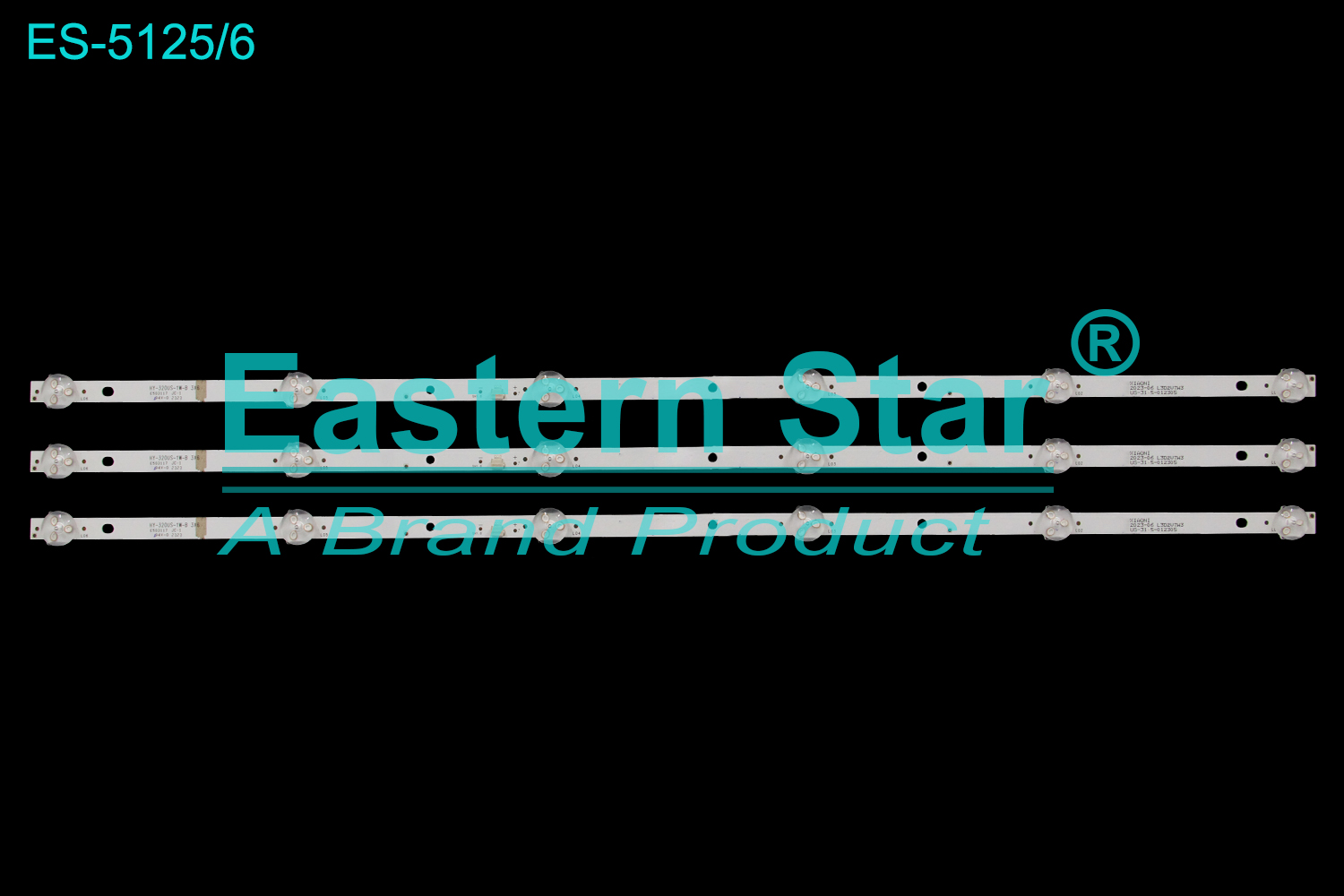 ES-5125 LED TV Backlight use for 32"  HY-320US-1W-B 3X6  LED BACKLIGHT STRIP(3)
