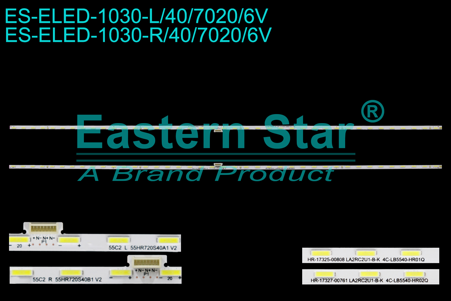 ES-ELED-1030 ELED/EDGE TV backlight use for 55'' Tcl  55C2  4C-LB5540-HR01Q, 4C-LB5540-HR02Q, 55C2 L 55HR720S40A1 V2, 55C2 R 55HR720S40B1, HR-17325-00808 LA2RC2U1-B-K, HR-17327-00761 LA2RC2U1-B-L LED BACKLIGHT STRIP(2)