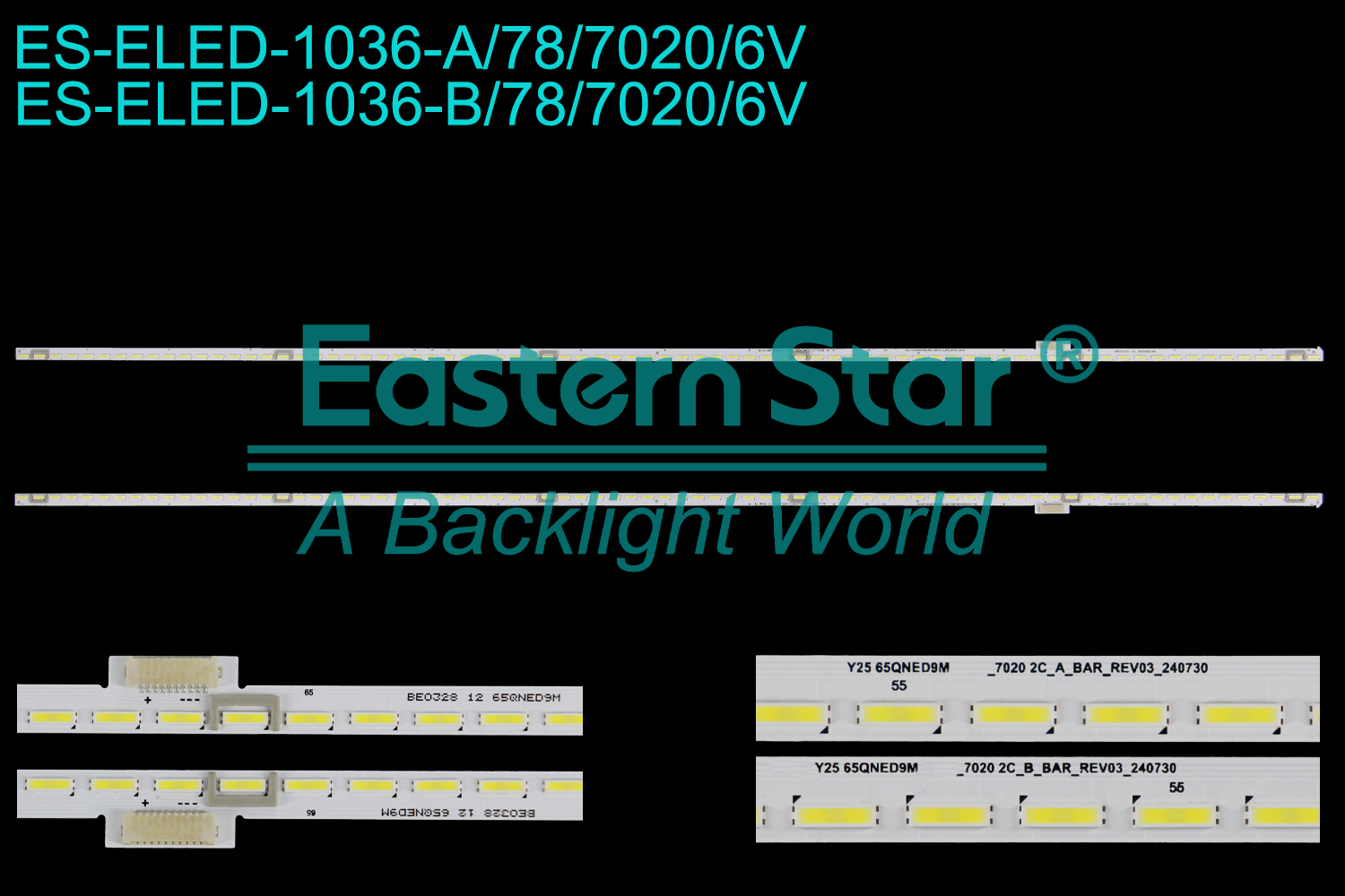 ES-ELED-1036 ELED/EDGE TV backlight use for 65''  Lg SSC_Y25 65QNED9M_BOE_7020 2C_A_BAR_REV03_240730 SSC_Y25 65QNED9M_BOE_7020 2C_B_BAR_REV03_240730  LED BACKLIGHT STRIP(2)