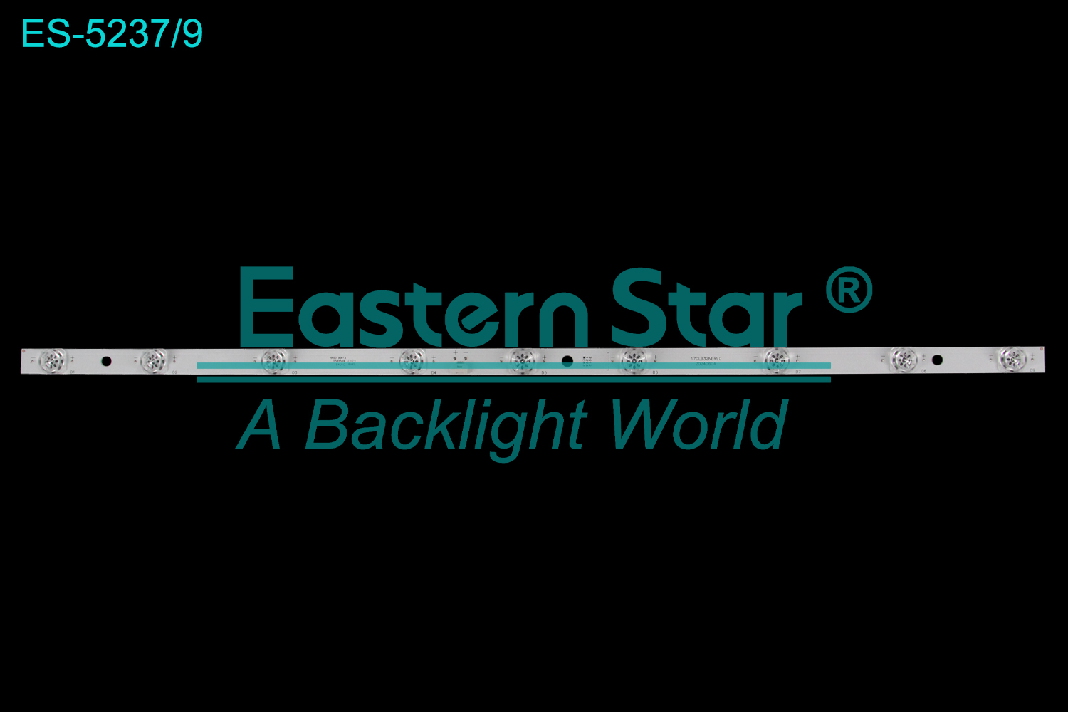 ES-5237 LED TV Backlight use for 32"  Seg  32SRB900 17DLB32NER90 20240604 LED BACKLIGHT STRIP(1)