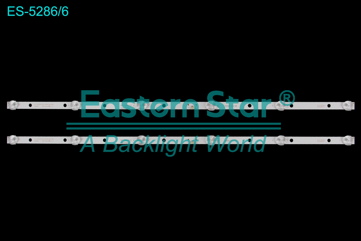 ES-5286 LED TV Backlight use for 32" JL.D32061330-392AS-M-V06 ZC01 225 BA24 3.3 250322 020932  LED BACKLIGHT STRIP(2)