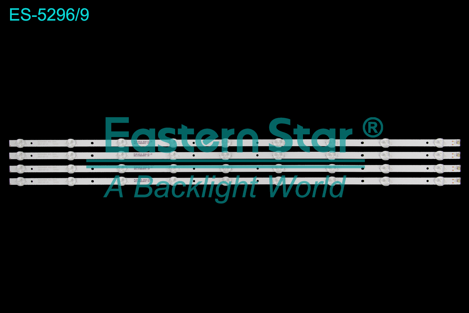 ES-5296 LED TV Backlight use for 40" DLED40DX 4X9 0001 2017-07-11 TS400  LED BACKLIGHT STRIP(4)