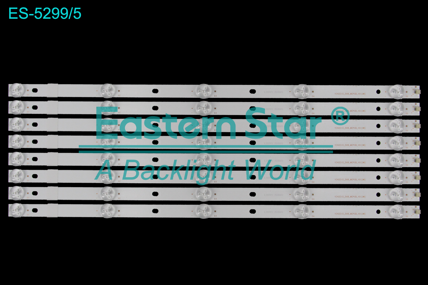 ES-5299 LED TV Backlight use for 42"  YC42DID_5X8_MCPCB_V0(2W)  LED BACKLIGHT STRIP(8)