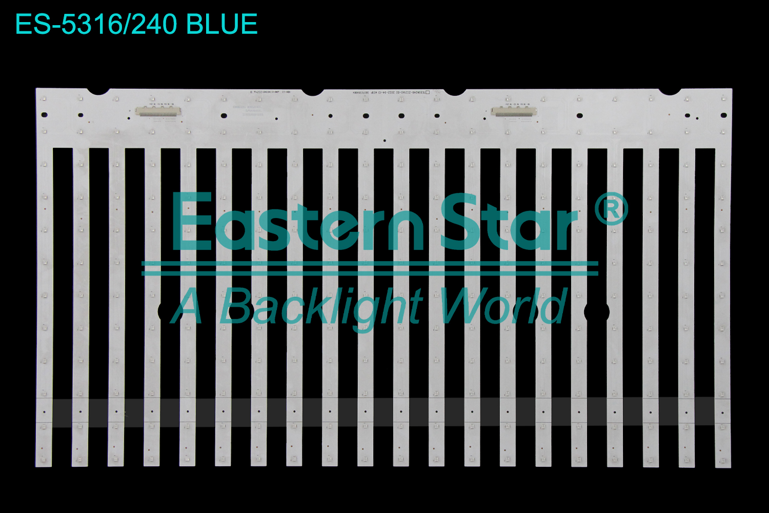 ES-5316 LED TV Backlight use for 55" TE55N240-ZC31AG-022022-04-134S1P303TE550004 B0101-000594*BCBD*ZC  LED BACKLIGHT STRIP(/)