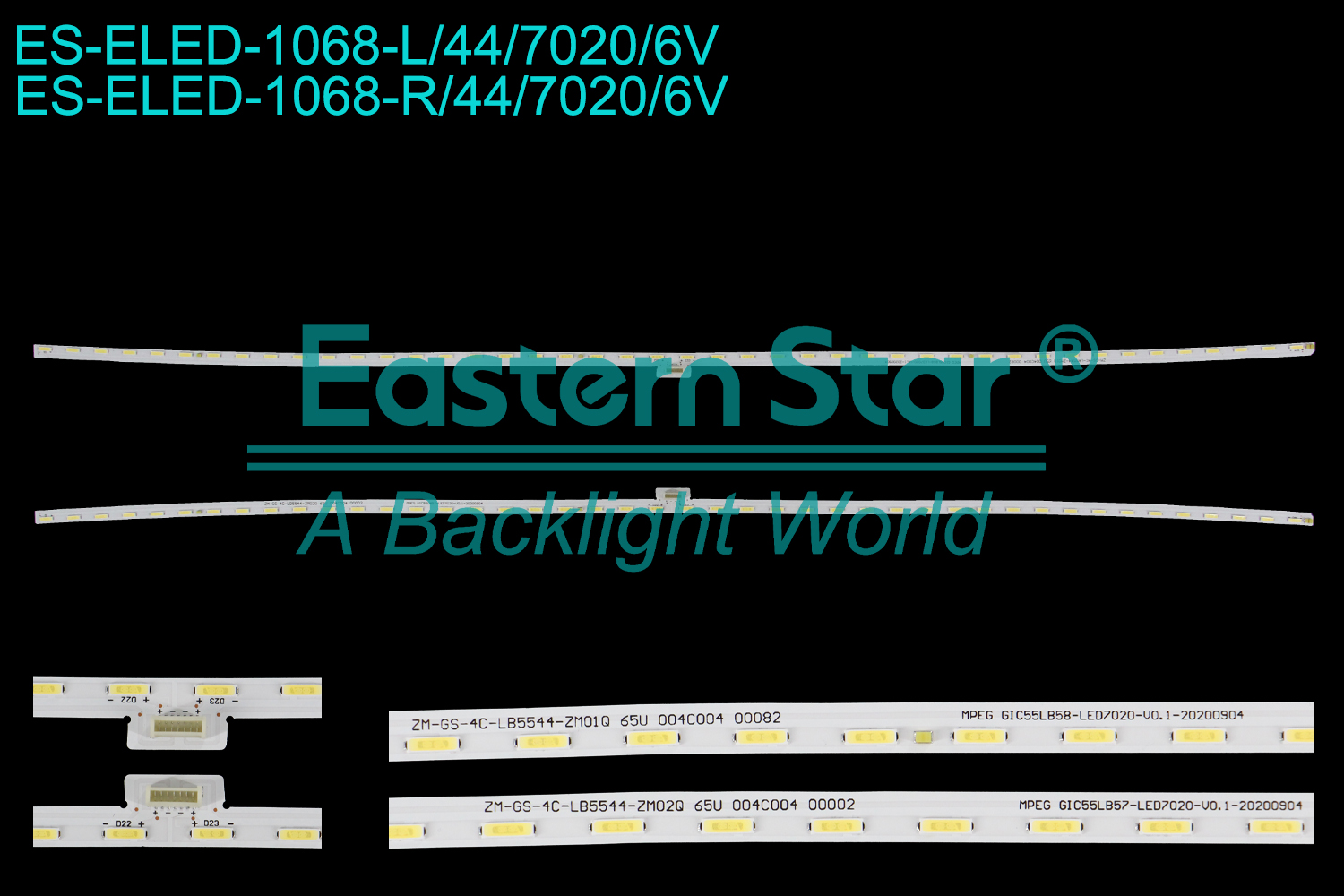 ES-ELED-1068 ELED/EDGE TV backlight use for 55'' Toshiba 55U86CMC ZM-GS-4C-LB5544-ZM01Q 65U 004C004 00082 MPEG GIC55LB58-LED7020-V0.1-20200904 ZM-GS-4C-LB5544-ZM02Q 65U 004C004 00082 MPEG GIC55LB57-LED7020-V0.1-20200904  LED BACKLIGHT STRIP(2)