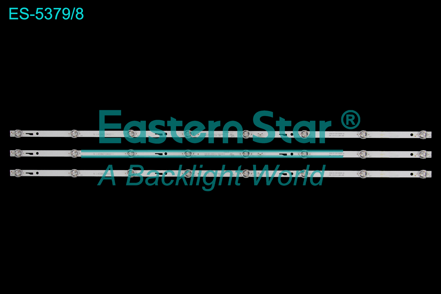 ES-5379 LED TV Backlight use for 43" T430-NC1-3030-2.1-102A-08-A1 780mm*12mm*1.0T 3X8 N.L430NC1240211 LED BACKLIGHT STRIP(3)