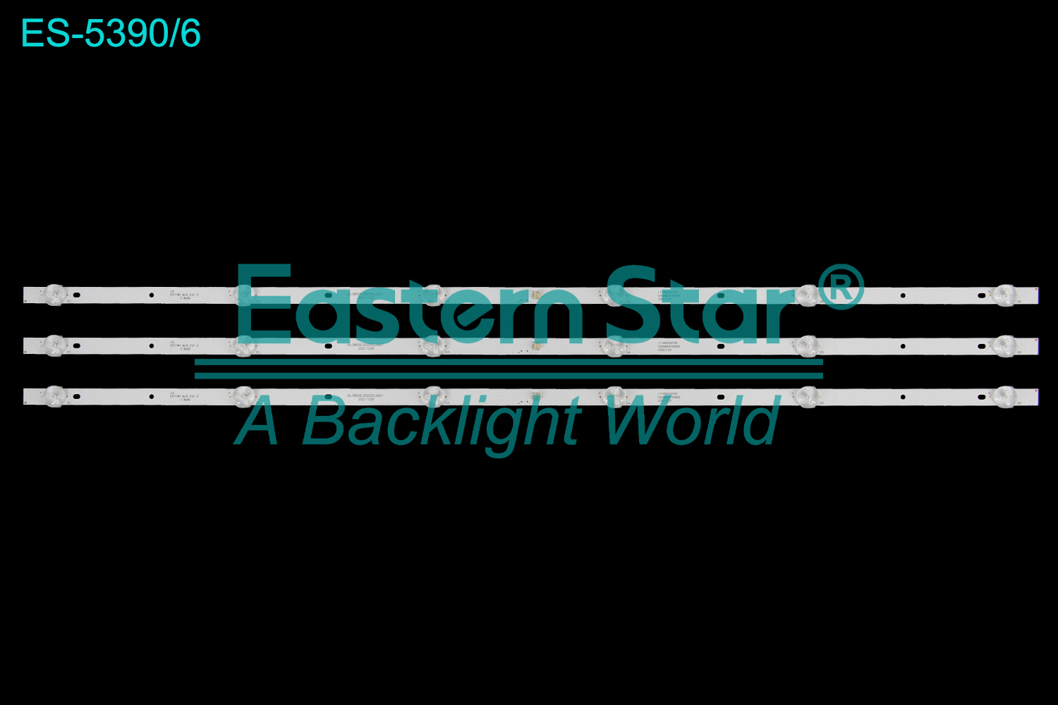 ES-5390 LED TV Backlight use for 39" 09,38505,302000,0601 20211029  LED BACKLIGHT STRIP(3)