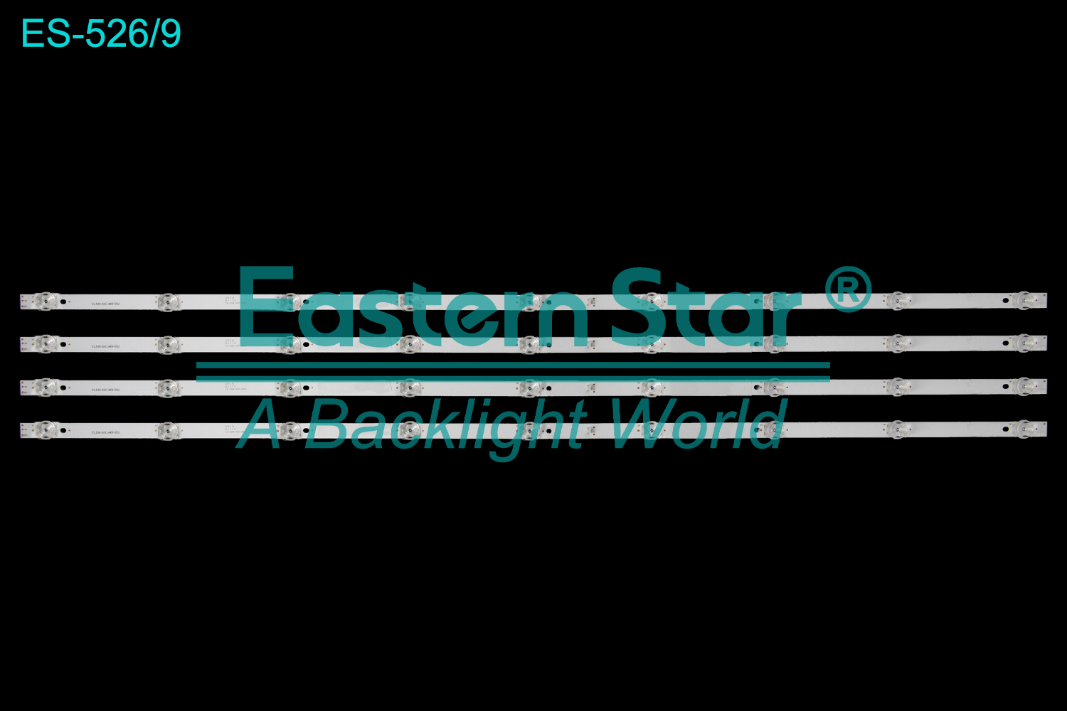 ES-526 LED TV Backlight use for 50" Hq HQSTV50, HQSTV5001, HQSTV5005  CL526-50C-4X9-V02 2020-5-04 B43.1-3.2V 220-240LM-10000-20000K LED BACKLIGHT STRIP(4)