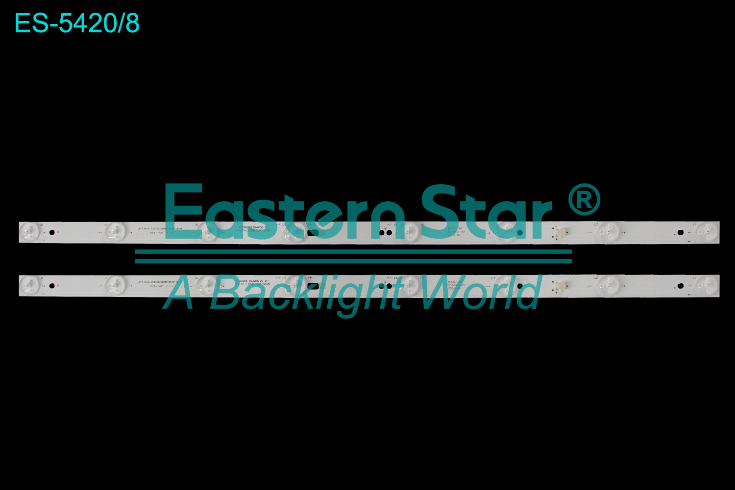 ES-5420 LED TV Backlight use for 32" Storm 32X3 32R4 32K6  M00601066 DS32L61A-V01 DSBJ-WG 202006-DS32M6F00-01 NI-S1-L(02H-75)171202N 32D3503V2W8C1B53917M-HK  LED BACKLIGHT STRIP(2)