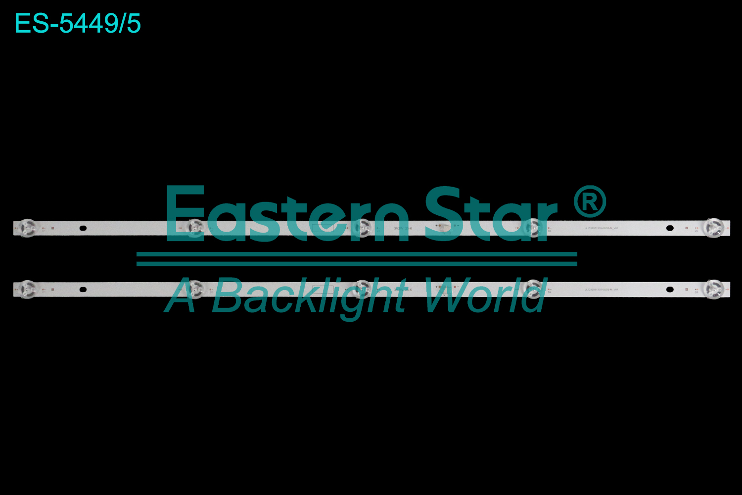 ES-5449 LED TV Backlight use for 32" Changhong 32D5PF 32D4PS 32M2 JL.D32051330-002IS-M_V01 3V2W 25-6 LED BACKLIGHT STRIP(2)