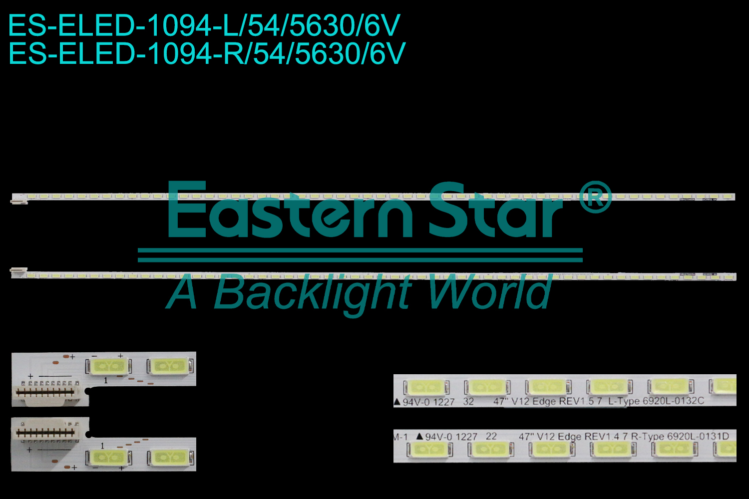 ES-ELED-1094 ELED/EDGE TV backlight use for 47'' Lg / Panasonic TC-L47ET5 470DUE L:47"V12 Edge REV1.5 7 L-Type 6920L-0132C GBH27D0E5A GCOW52 6A R:47"V12 Edge REV1.4 7 R-Type 6920L-0132D GBH27D0HQJ GCOW52 6A  LED BACKLIGHT STRIP(2)