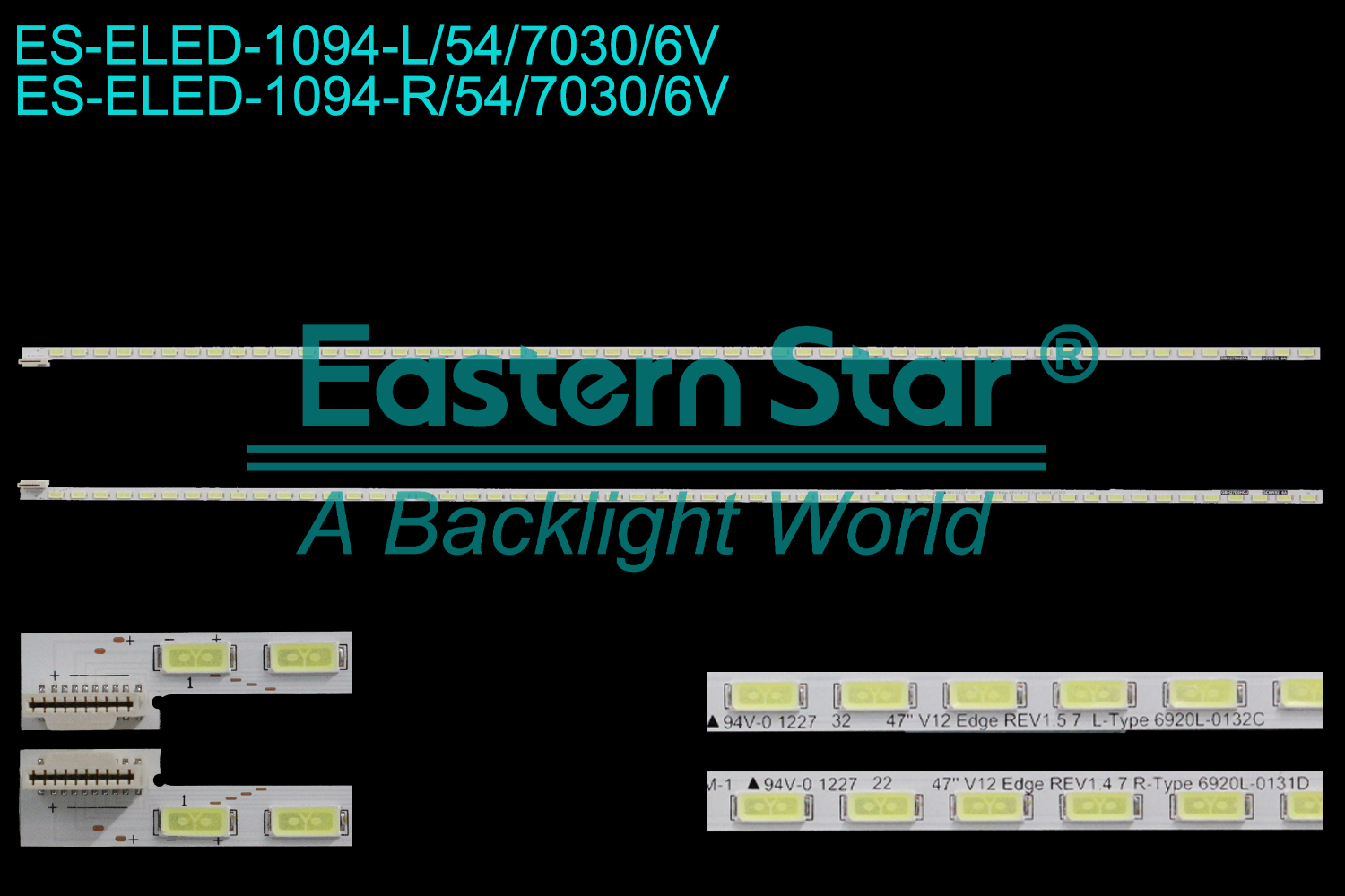 ES-ELED-1094 ELED/EDGE TV backlight use for 47'' Lg / Panasonic TC-L47ET5 470DUE L:47"V12 Edge REV1.5 7 L-Type 6920L-0132C GBH27D0E5A GCOW52 6A R:47"V12 Edge REV1.4 7 R-Type 6920L-0132D GBH27D0HQJ GCOW52 6A  LED BACKLIGHT STRIP(2)