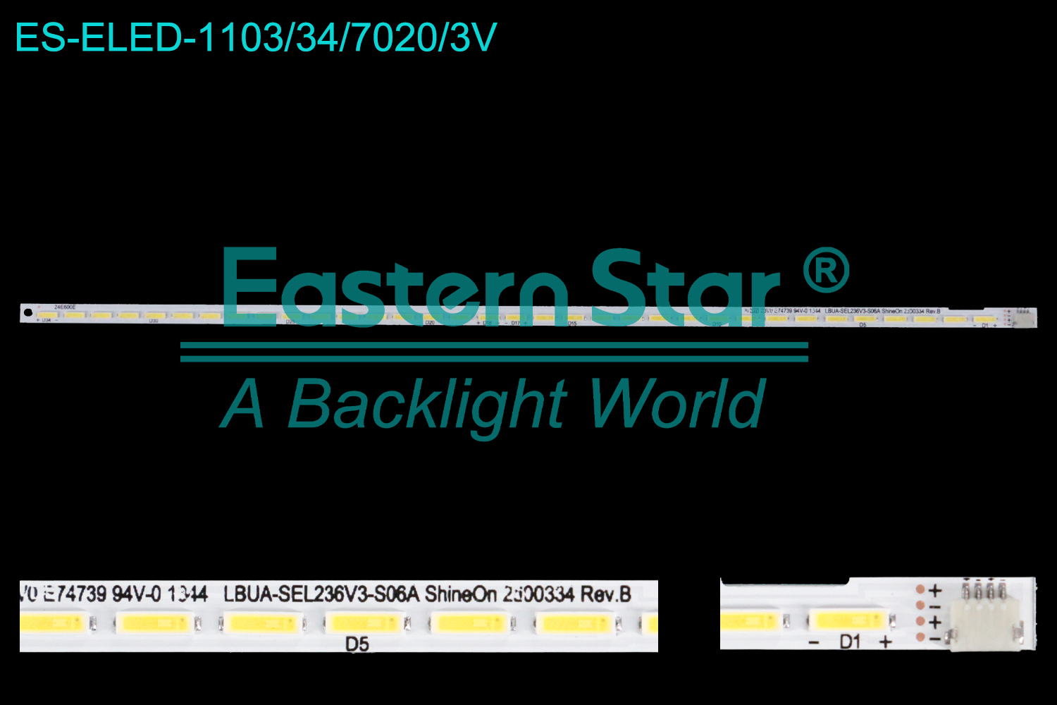 ES-ELED-1103 ELED/EDGE TV backlight use for 24'' Skyworth 24E600E 24E510E LBUA-SEL236V3-S06A ShineOn 2D00334 REV.B LED BACKLIGHT STRIP(1)