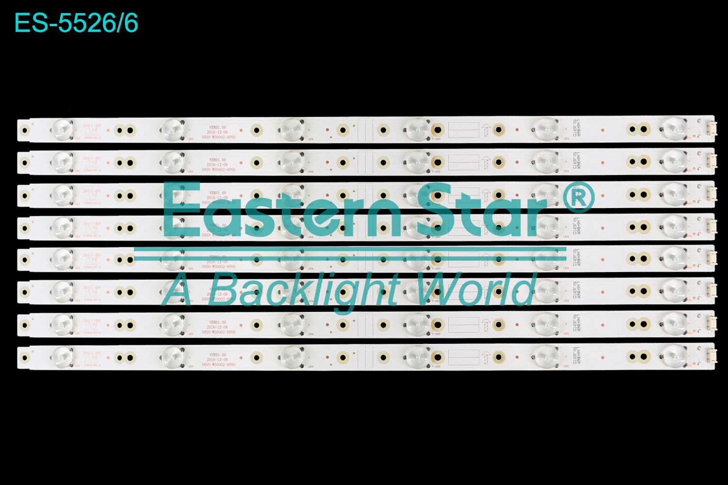 ES-5526 LED TV Backlight use for 50" Skyworth 50M6 50E3500 50E6000  VER01.00 2016-12-08 5850-W50002-8P00  LED BACKLIGHT STRIP(8)