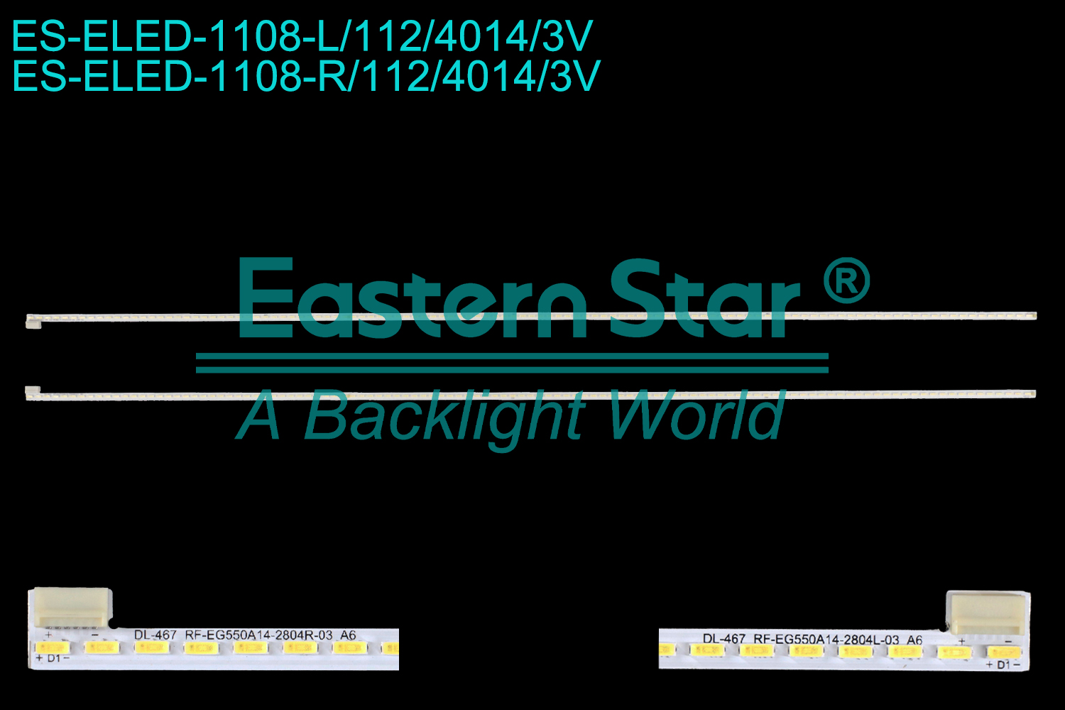 ES-ELED-1108 ELED/EDGE TV backlight use for 55'' Philips 55PUF7071/T3  L:DL-467 RF-EG550A14-2804L-03 A6 R:DL-467 RF-EG550A14-2804R-03 A6 LED BACKLIGHT STRIP(2)