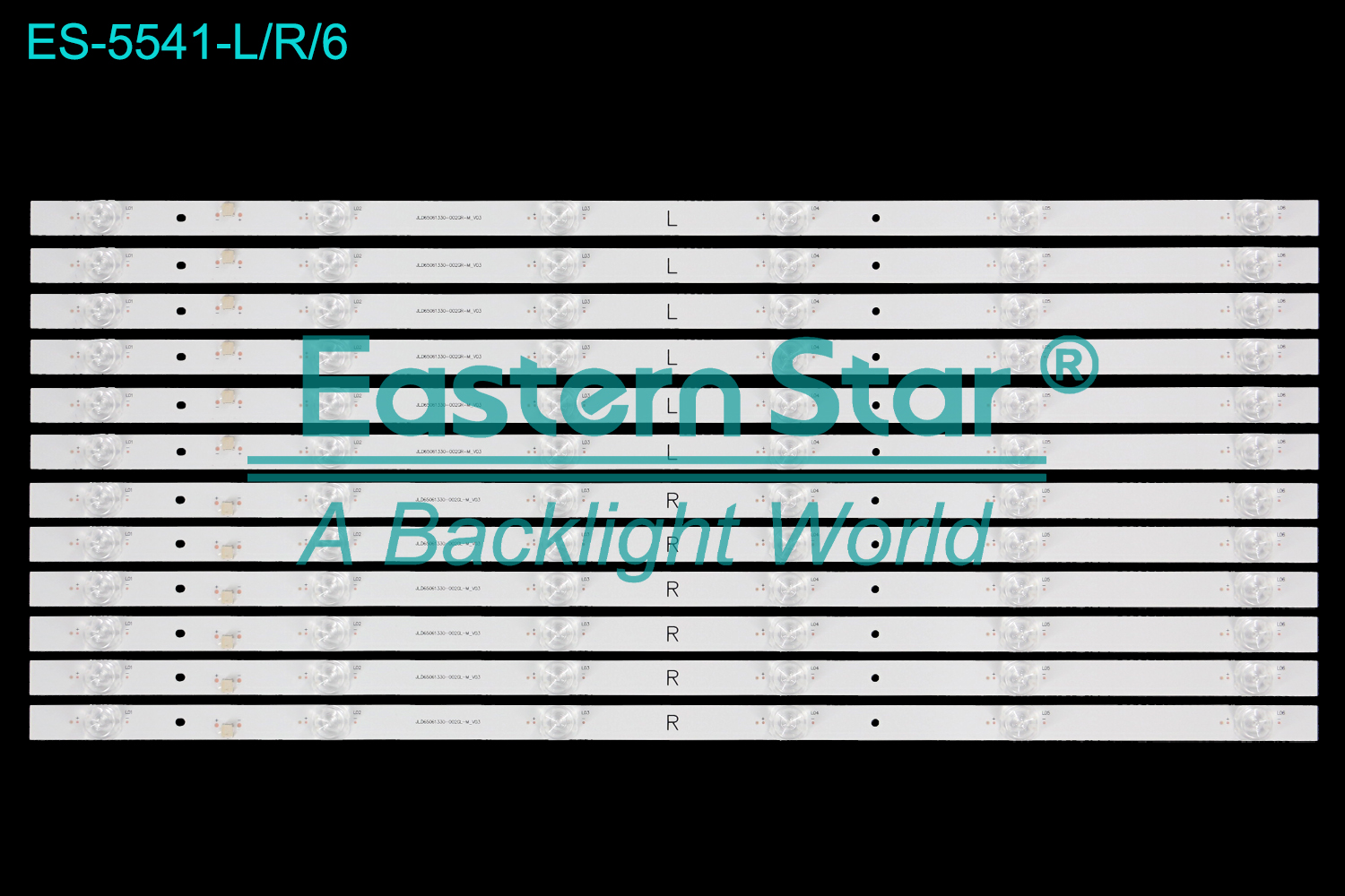 ES-5541 LED TV Backlight use for 65"  Dexp 65UCS1,65UCY1 /Hyundai H-LED65BU7006  L:JL.D65061330-002GL-M_V03 R:JL.D65061330-002GR-M_V03 LED BACKLIGHT STRIP(12)