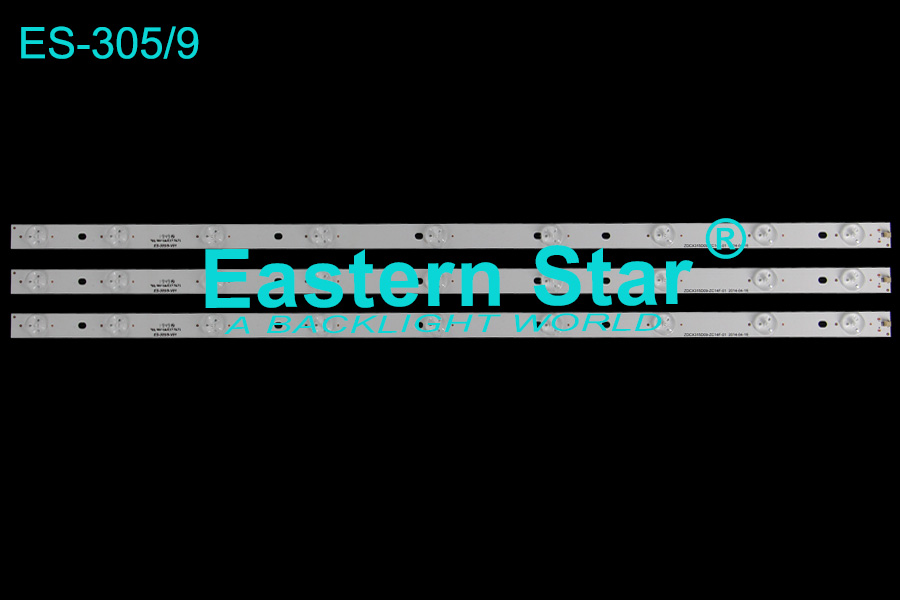 ES-305 TV Backlight use for Skytech/Sunny/Shivaki 32'' 9LEDs ZDCX315D09-ZC14F-01 2014-04-16 led backlight strips (3)