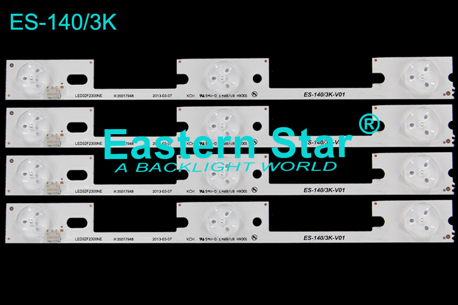 ES-140 LED TV Backlight use for Konka 32'' 3LEDs LED32F2300NE 35017948 2-13-03-07 led strips (4) LED32F2300FX