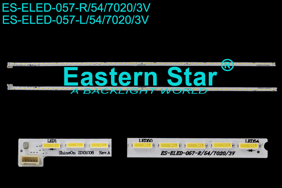 ES-ELED-057 ELED/EDGE TV Backlight use for Skyworth 42" ShineOn 2D01007 Rev.A  7749-642000-L130  ShineOn 2D01008 Rev.A  7749-642000-R130